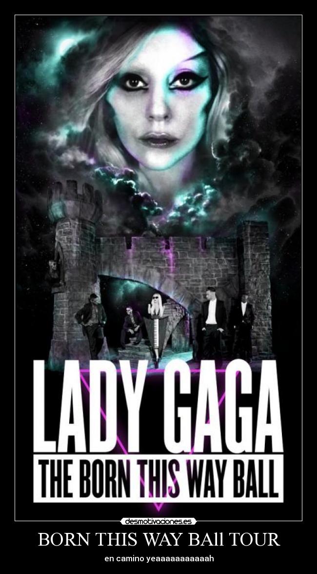 BORN THIS WAY BAll TOUR -