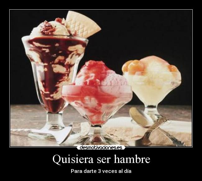 Quisiera ser hambre - 