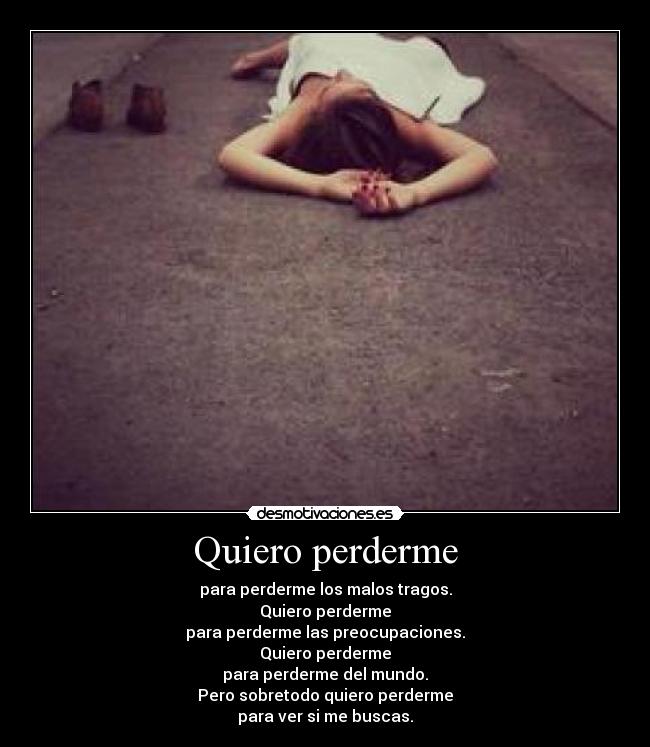 Quiero perderme -