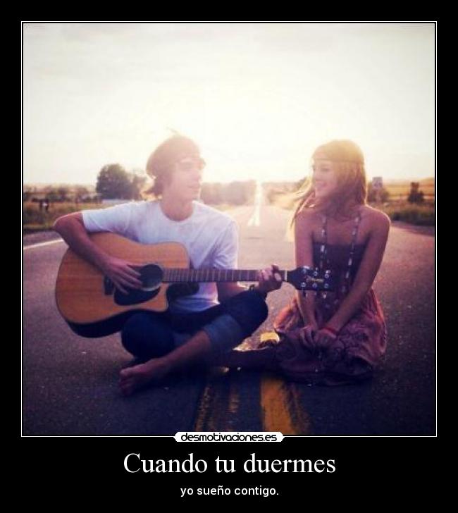 Cuando tu duermes -