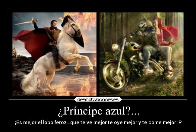 ¿Príncipe azul?... -