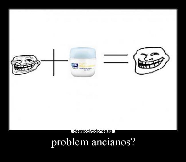 problem ancianos? - 