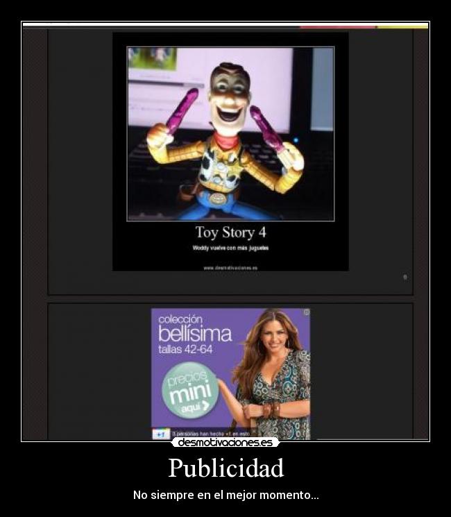 Publicidad - No siempre en el mejor momento...