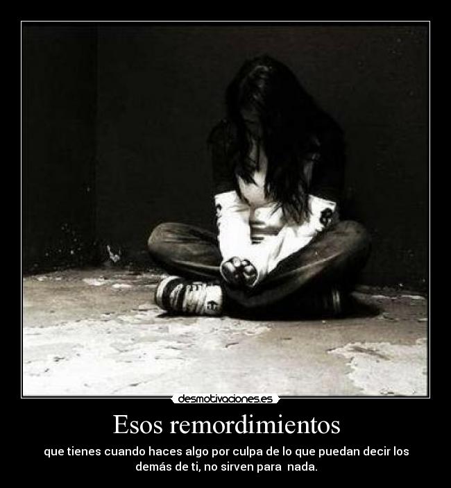 carteles remordimientos desmotivaciones