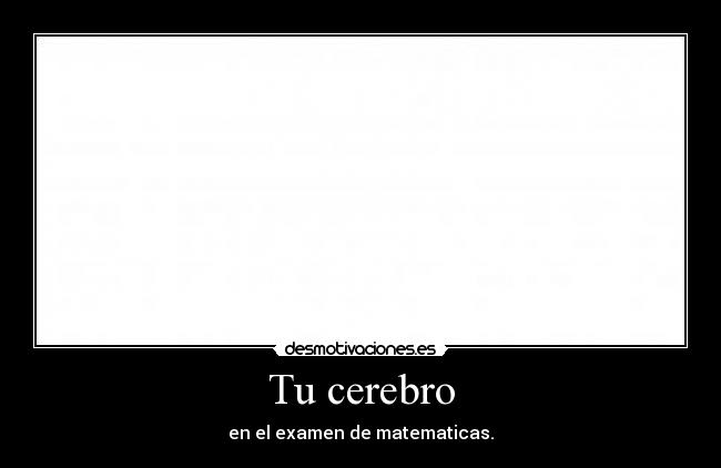 Tu cerebro - 