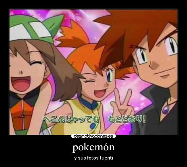 pokemón - y sus fotos tuenti
