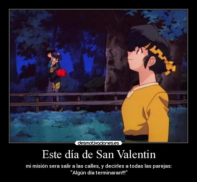 Este día de San Valentin -