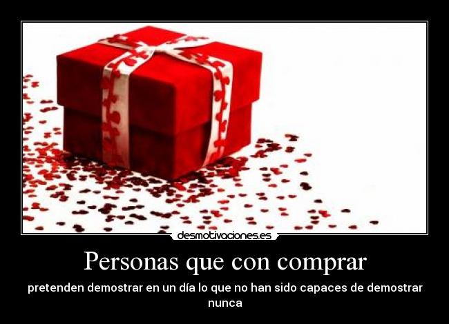 Personas que con comprar -