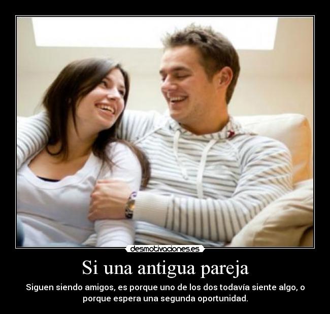 Si una antigua pareja -