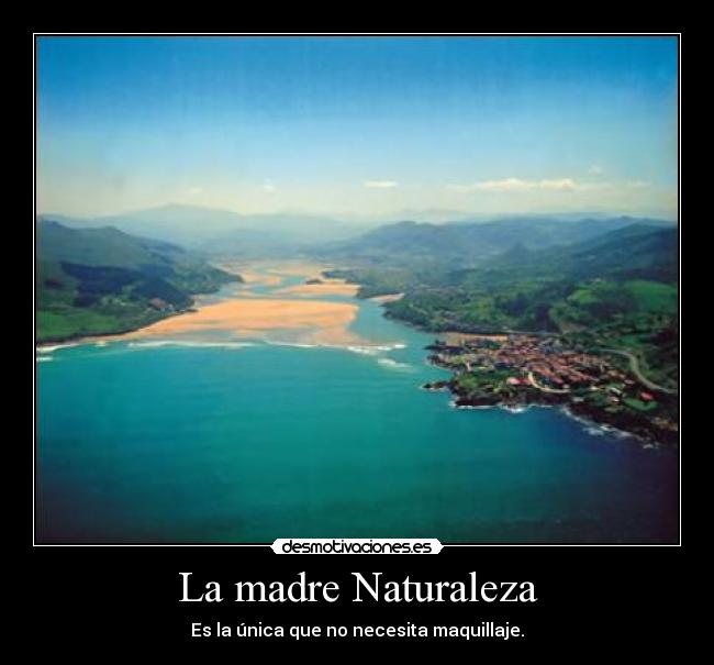 La madre Naturaleza - 
