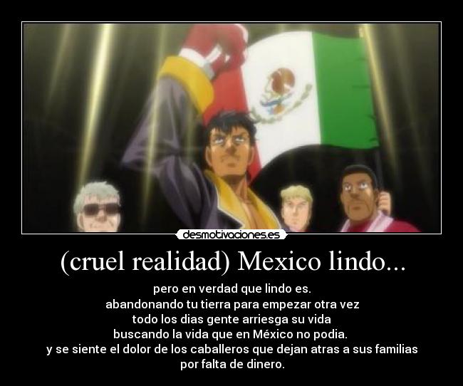 (cruel realidad) Mexico lindo... - 