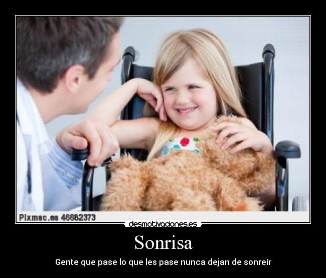 Sonrisa - Gente que pase lo que les pase nunca dejan de sonreír