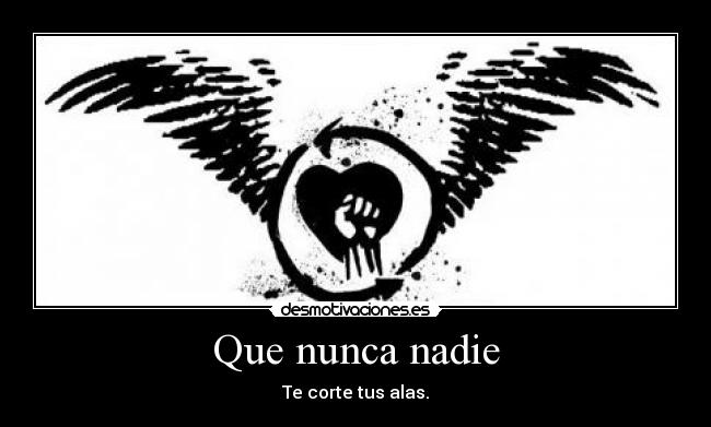 Que nunca nadie -