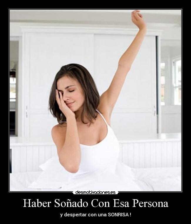 Haber Soñado Con Esa Persona -
