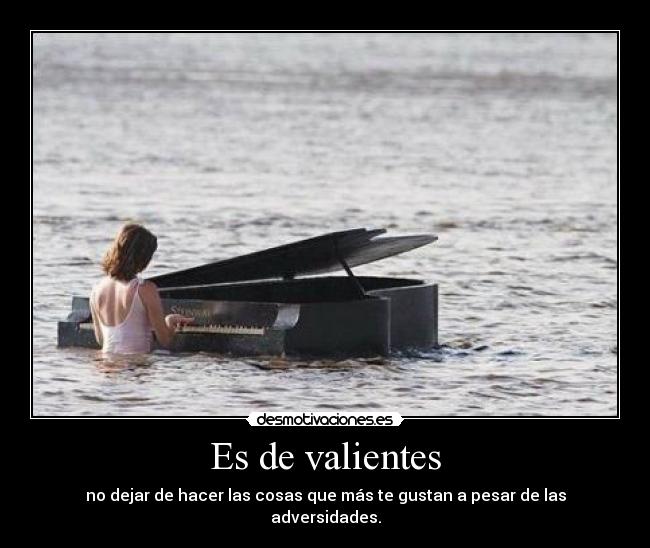 Es de valientes - 