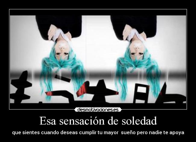 Esa sensación de soledad - 