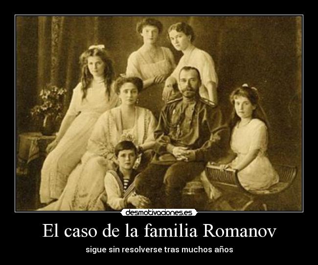 El caso de la familia Romanov -