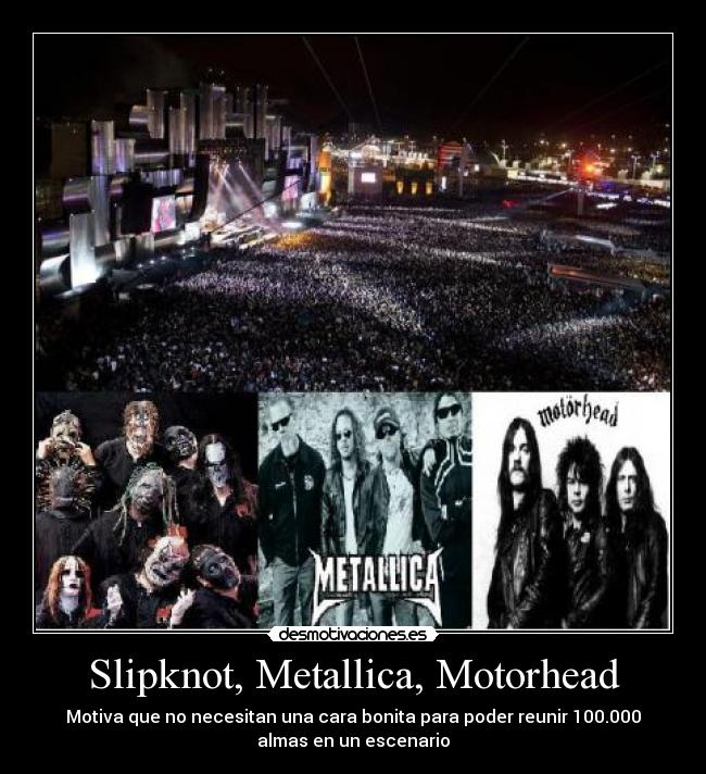 carteles slipknot metallica motorhead rock metal desmotivaciones