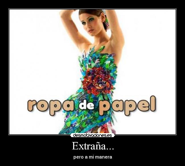 Extraña... -