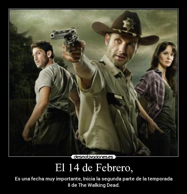 El 14 de Febrero, -