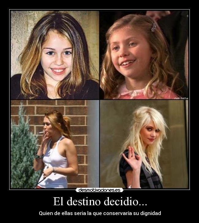 El destino decidio... - Quien de ellas seria la que conservaría su dignidad