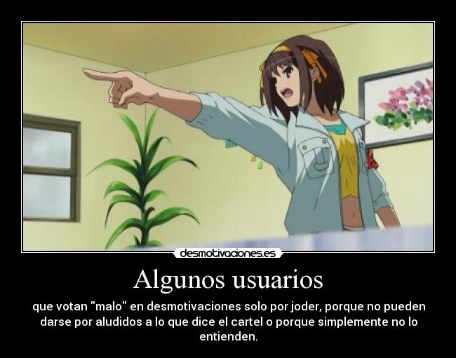 carteles usuarios que saben votar buen cartel joder entender aludidos desmotivaciones