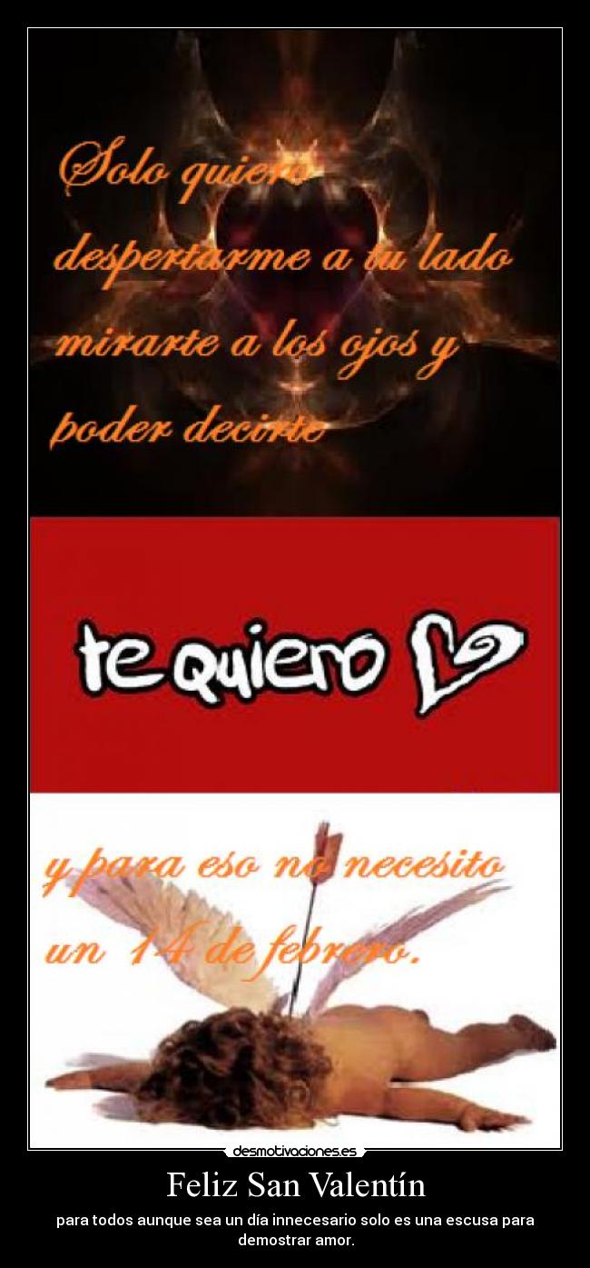 Feliz San Valentín - para todos aunque sea un día innecesario solo es una escusa para demostrar amor.