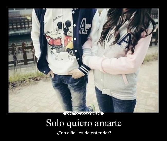 Solo quiero amarte - 