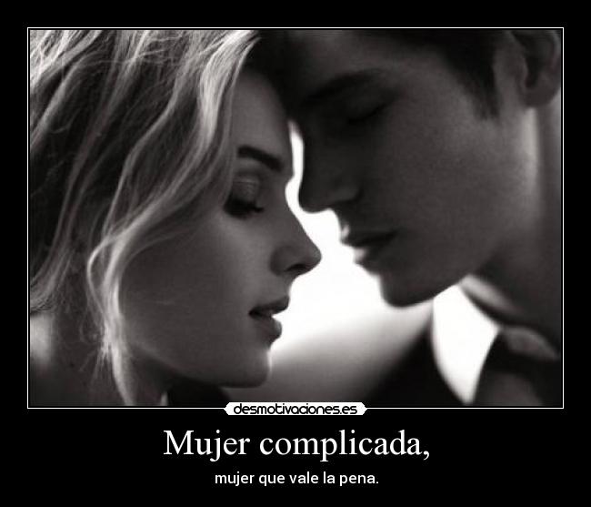 Mujer complicada, - 