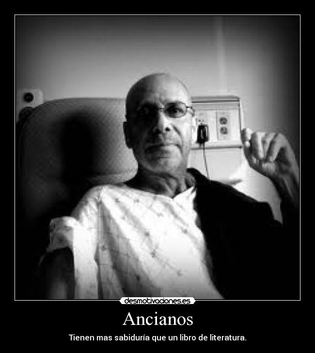 carteles ancianos desmotivaciones