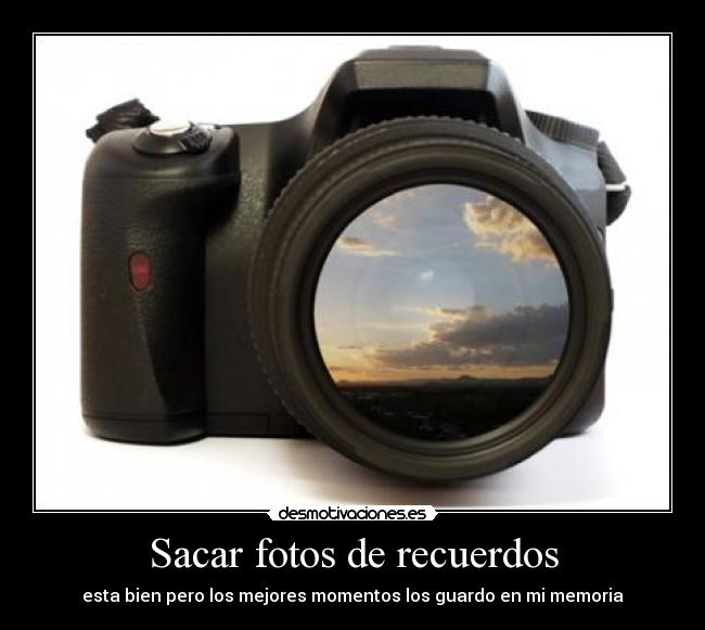 Sacar fotos de recuerdos -