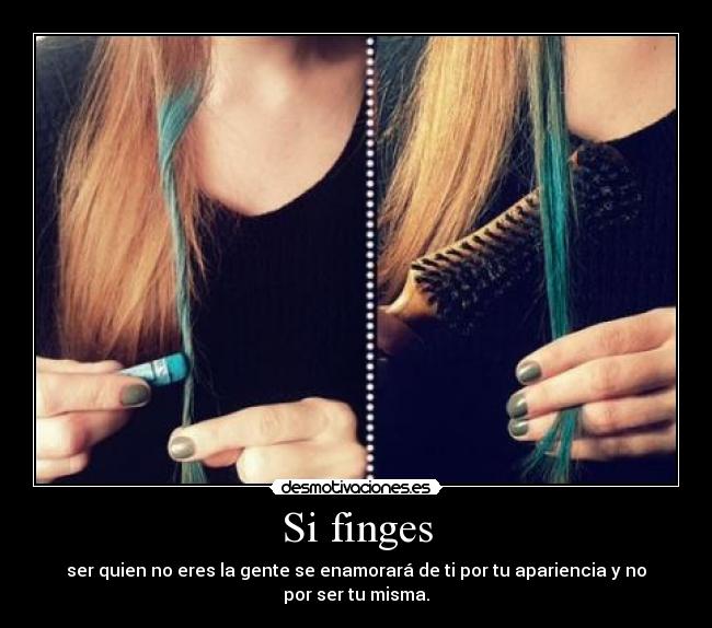 Si finges - 