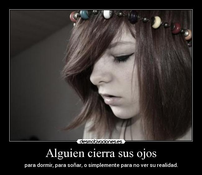 Alguien cierra sus ojos - 