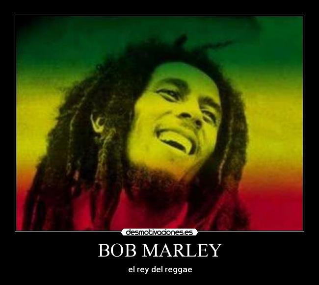 BOB MARLEY -