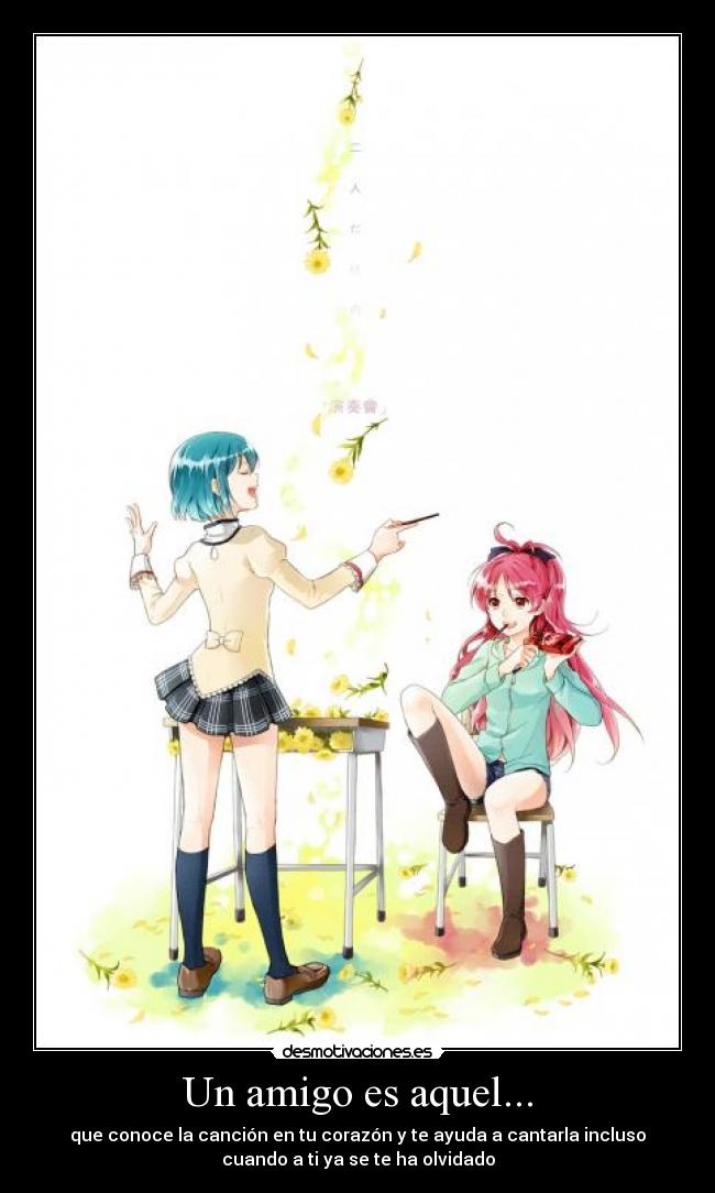 Un amigo es aquel... - 