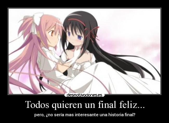 carteles anime yuri maho shojo madoka magika madoka homura historia sin fin final feliz desmotivaciones