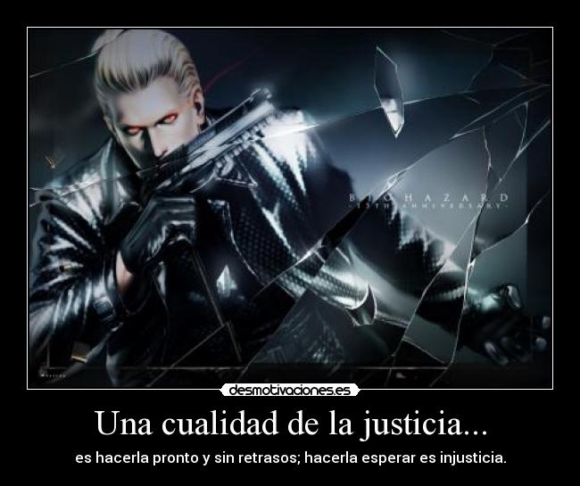 Una cualidad de la justicia... - 