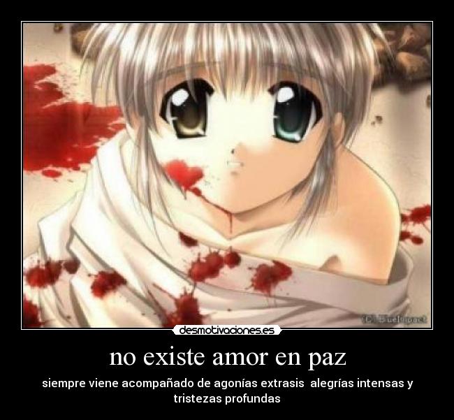 no existe amor en paz - 
