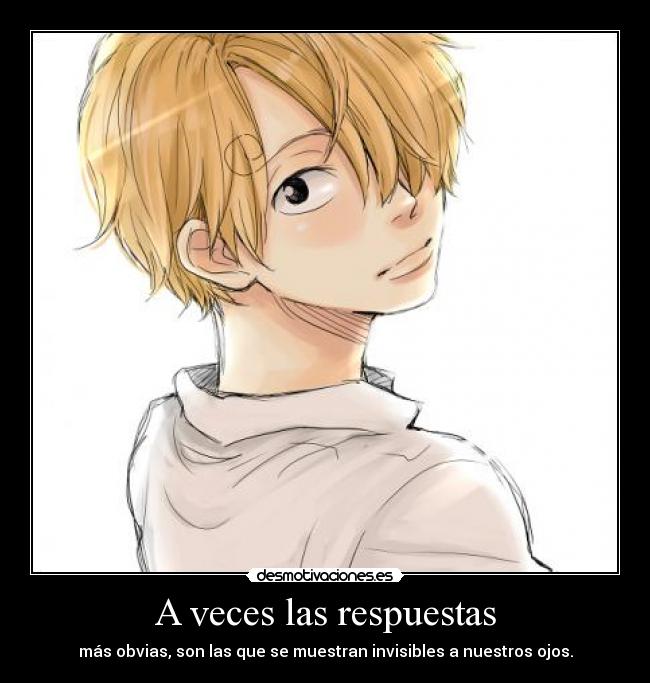 A veces las respuestas -