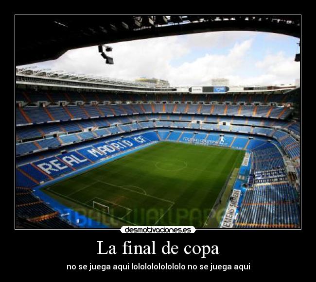 La final de copa -
