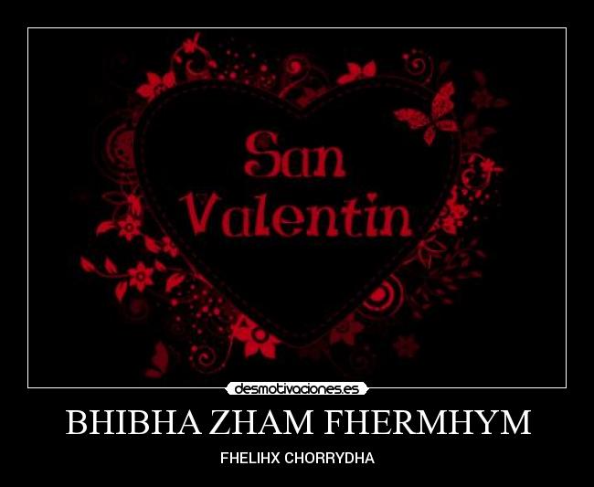 BHIBHA ZHAM FHERMHYM - FHELIHX CHORRYDHA