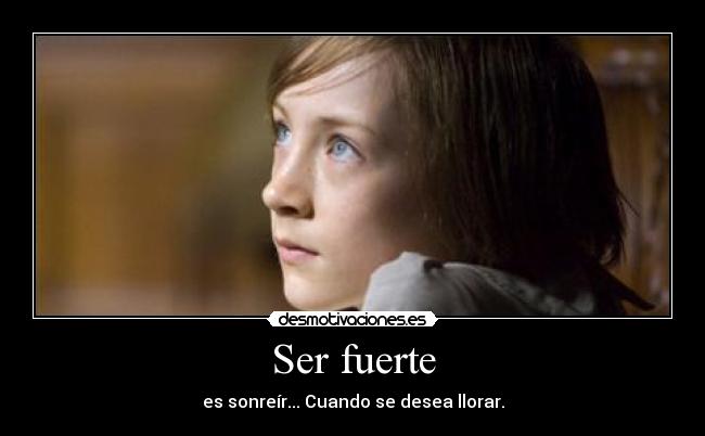 Ser fuerte -