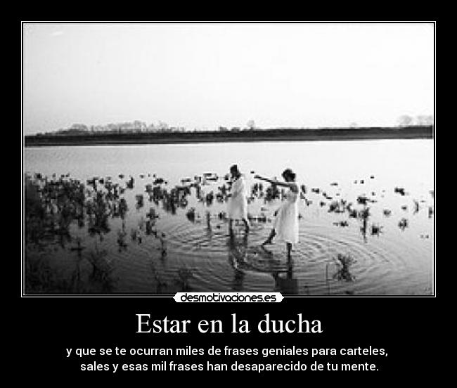 Estar en la ducha -