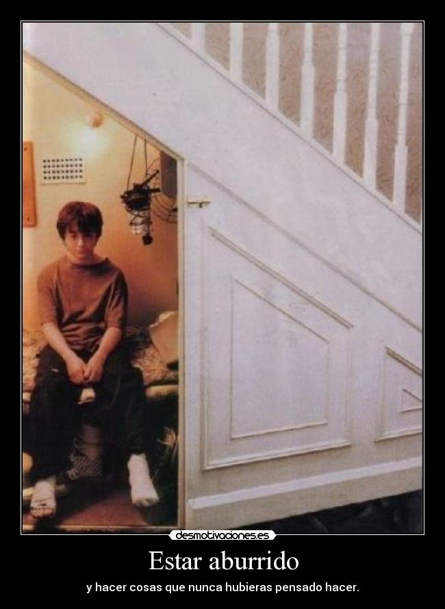 Estar aburrido -