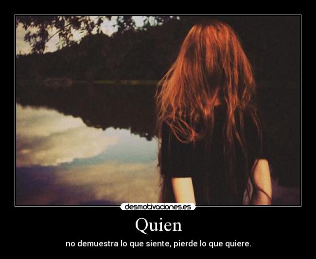 Quien -
