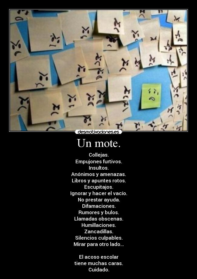 Un mote. -