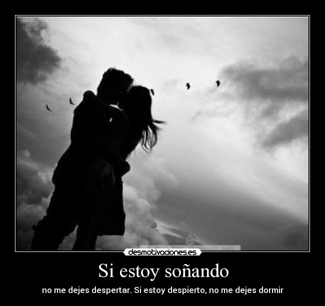 Si estoy soñando - 