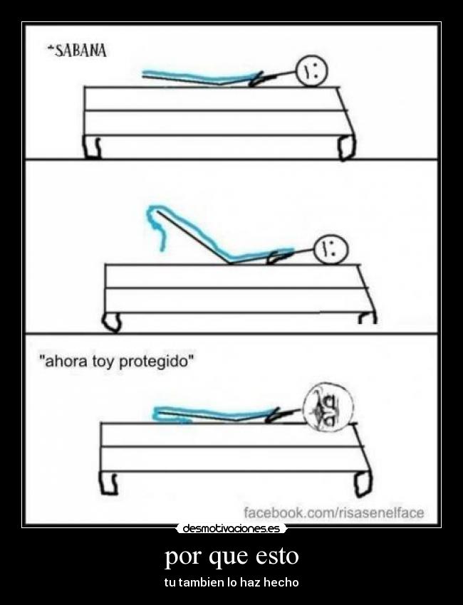 por que esto - tu tambien lo haz hecho