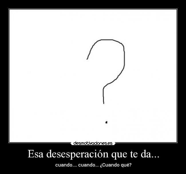 carteles sdfvkzshdfjlk sdfkljzsdhfj desmotivaciones