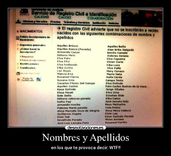 Nombres y Apellidos - en los que te provoca decir: WTF!!